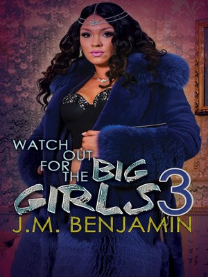 cover image of Watch Out for the Big Girls 3